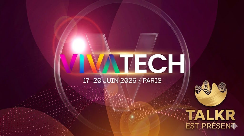 VivaTech 2026 – TALKR is there